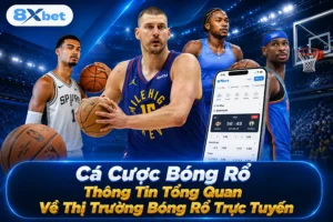 Cá Cược Bóng Rổ